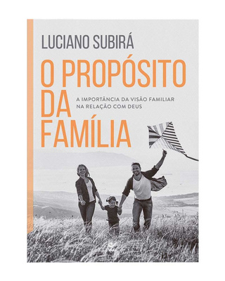 O Propósito da Família