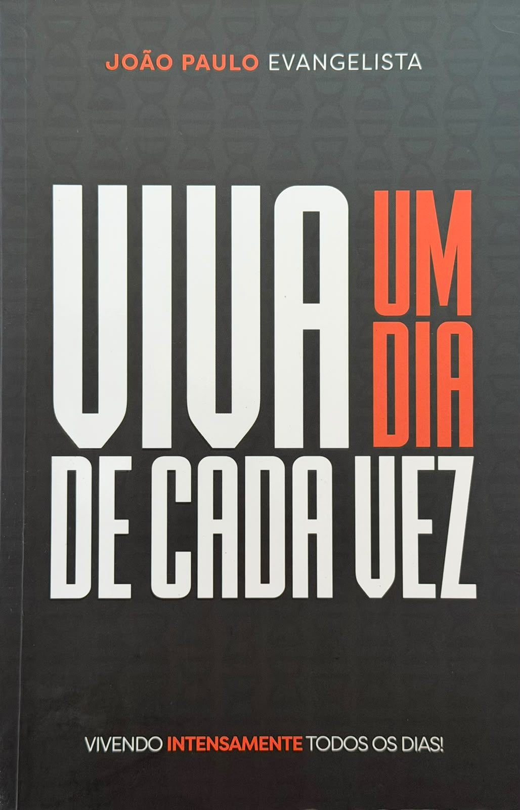 Viva um dia de cada vez